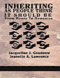 Inheriting As People Think It Should Be