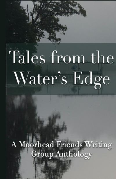 Tales from the Water’s Edge