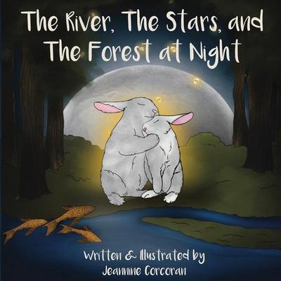 The River, The Stars, and The Forest at Night