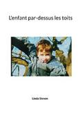 L’enfant par-dessus les toits