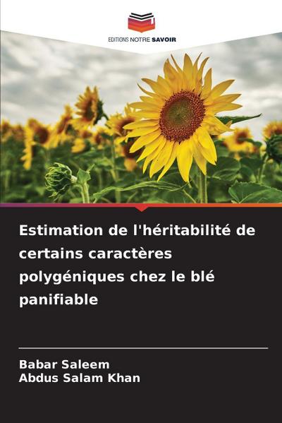 Estimation de l’héritabilité de certains caractères polygéniques chez le blé panifiable