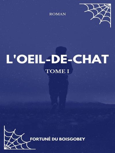 L’Oeil-de-chat