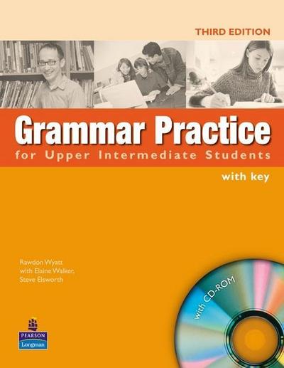 Grammar Practice for Upper Intermediate Students, with key and CD-ROM