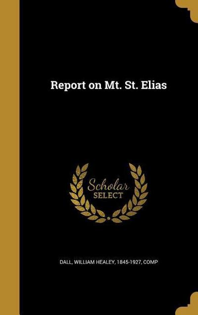 REPORT ON MT ST ELIAS