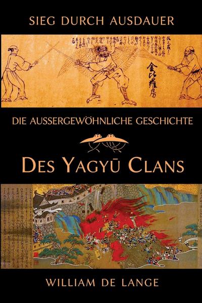De Lange, W: Die außergewöhnliche Geschichte des Yagyu-Clans