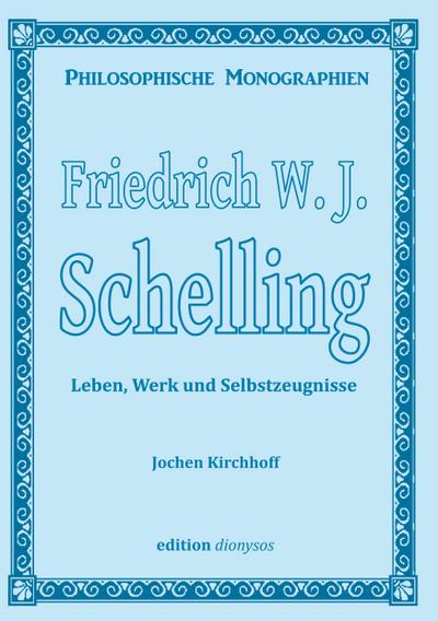 Friedrich W.J. Schelling