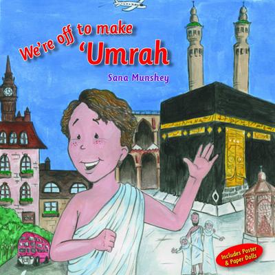 We’re Off to Make ’Umrah