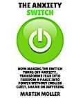 The Anxiety Switch