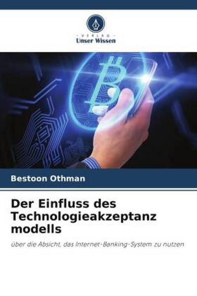 Der Einfluss des Technologieakzeptanz modells