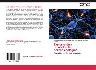 Exploración y rehabilitación neuropsicológica