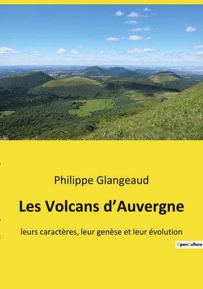 Les Volcans d’Auvergne