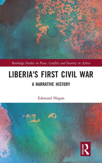Liberia’s First Civil War