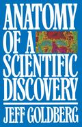 Anatomy of a Scientific Discovery