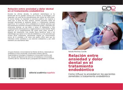 Relación entre ansiedad y dolor dental en el tratamiento endodóntico