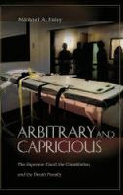 Arbitrary and Capricious