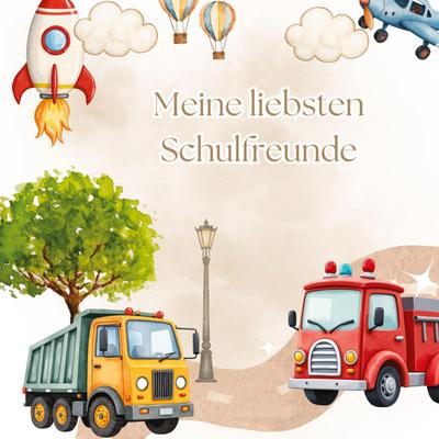 Meine liebsten Schulfreunde - Abenteuer im Verkehr