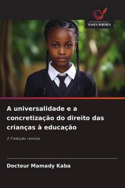 A universalidade e a concretização do direito das crianças à educação