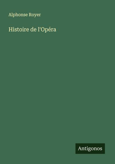 Histoire de l’Opéra