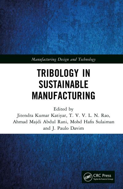 Tribology in Sustainable Manufacturing