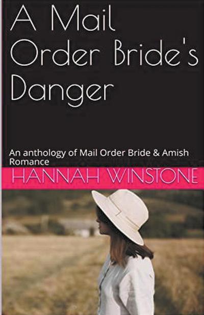 A Mail Order Bride’s Danger