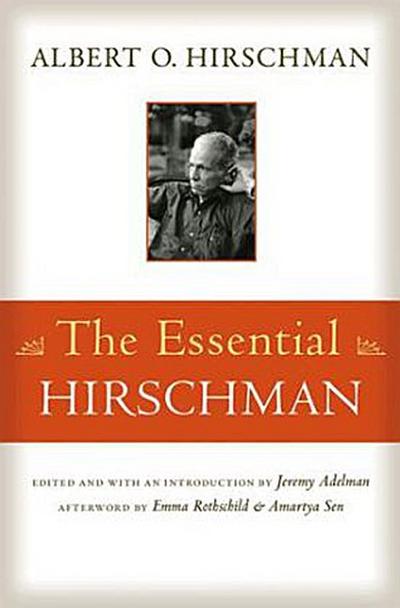 The Essential Hirschman - Albert O. Hirschman