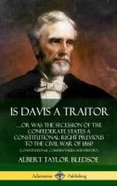 Is Davis a Traitor