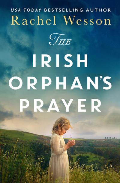 The Irish Orphan’s Prayer