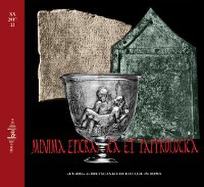 Minima Epigraphica et Papyrologica. Anno XX. 2017 fasc. 22.
