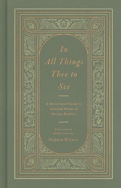 In All Things Thee to See