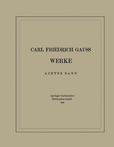 Carl Friedrich Gauss Werke