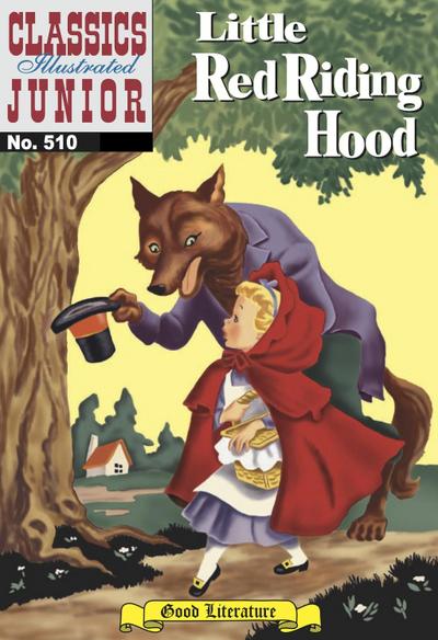 Little Red Riding Hood (with panel zoom)    - Classics Illustrated Junior