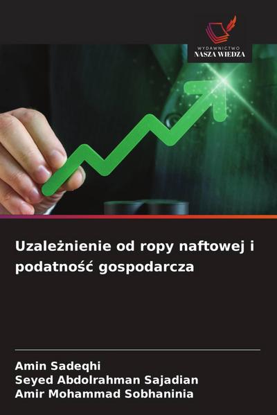 Uzale¿nienie od ropy naftowej i podatno¿¿ gospodarcza