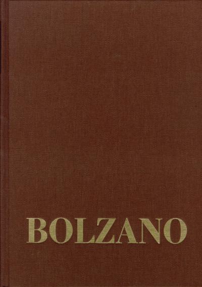 Bernard Bolzano Gesamtausgabe Bernard Bolzano Gesamtausgabe / Reihe III: Briefwechsel. Band 2,4: Briefe an Michael Josef Fesl 1841-1845