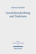 Geschichtsschreibung und Täufertum