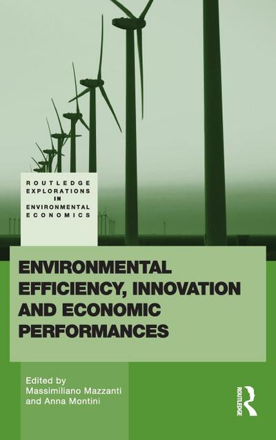 Environmental Efficiency, Innovation and Economic Performances