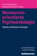 Ressourcenorientierte Psychoonkologie