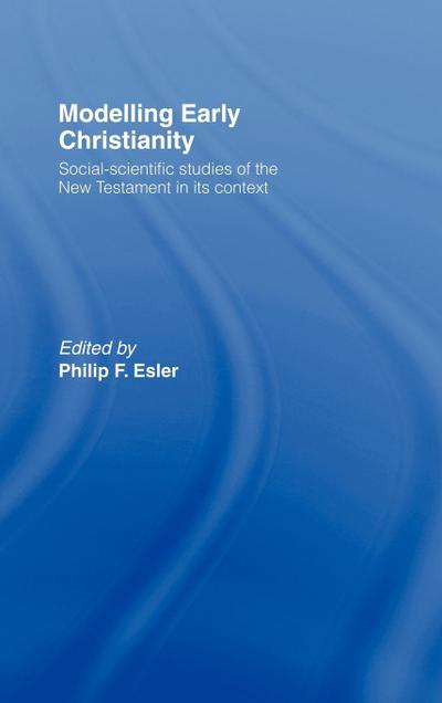 Modelling Early Christianity