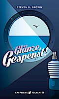 Glänze, Gespenst!