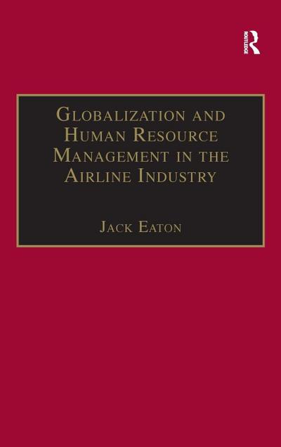 Globalization and Human Resource Management in the Airline Industry