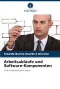 Arbeitsabläufe und Software-Komponenten