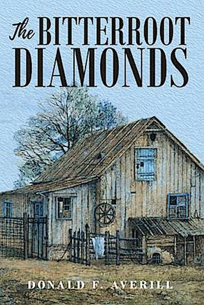 The Bitterroot Diamonds