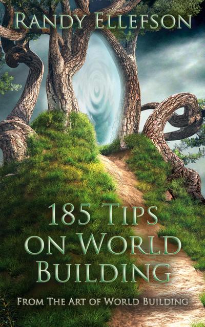 185 Tips on World Building