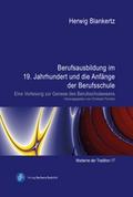 Berufsausbildung im 19. Jahrhundert und die Anfäng
