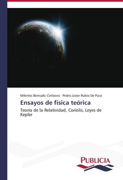 Ensayos de física teórica
