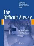 The Difficult Airway