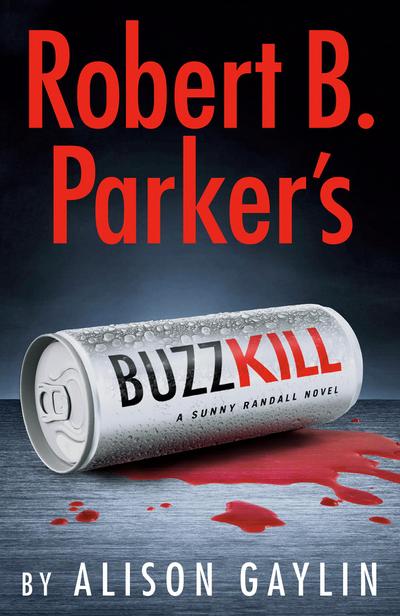 Robert B. Parker’s Buzz Kill