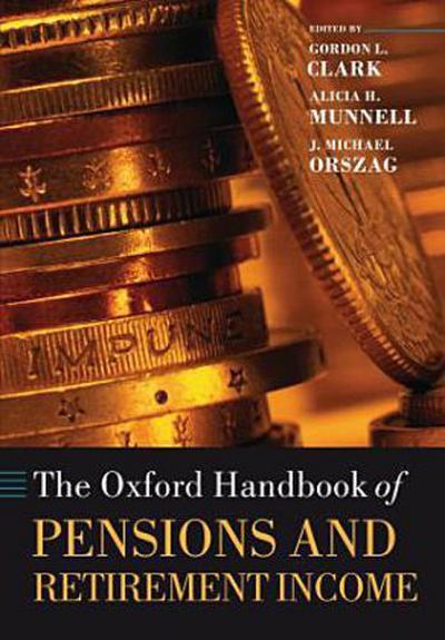 Oxford Handbook of Pensions and Retirement Income