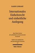 Internationales Einheitsrecht und einheitliche Auslegung