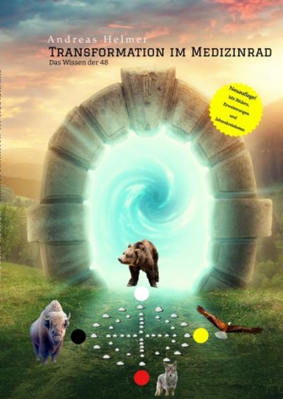 Transformation im Medizinrad