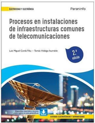 Procesos en instalaciones de infraestructuras comunes de telecomunicaciones